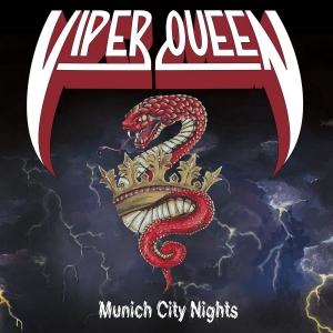 Viper Queen - Munich City Nights