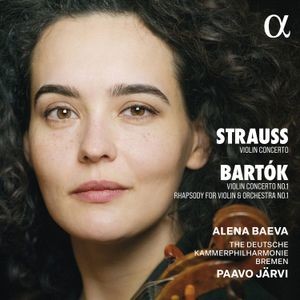 Alena Baeva Deutsche Kammerphilhar - Strauss & Bartok: Violin Concertos