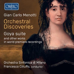 Gian Carlo Menotti - Orchestral Discoveries