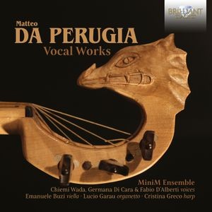 Matteo Da Perugia - Vocal Works
