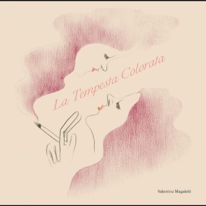 Magaletti Valentina - La Tempesta Colorata