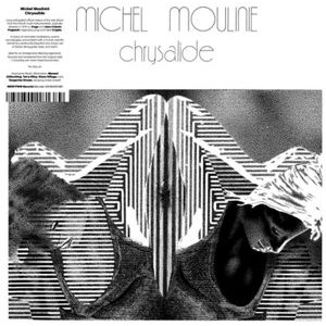 Michel Moulinié - Chrysalide
