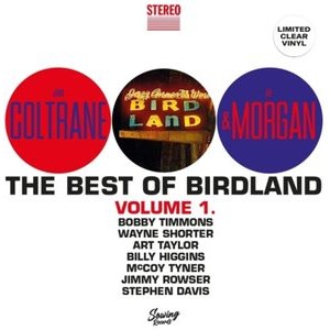 John Coltrane/Lee Morgan - Best Of Birdland Vol.1
