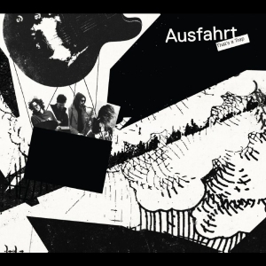 Ausfahrt - That's A Trap