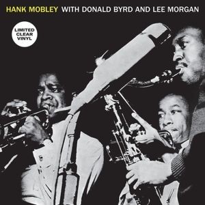 Hank Mobley Secte - With Donald Byrd And Lee Morgan