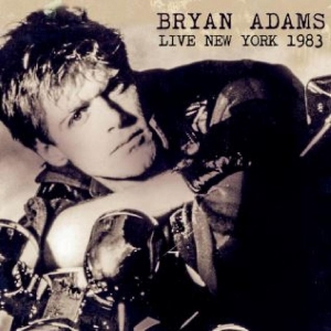 Adams Bryan - Live New York 1983