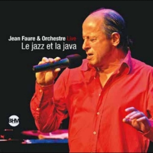 Faure Jean & Orchestre - Le Jazz Et La Java - Live