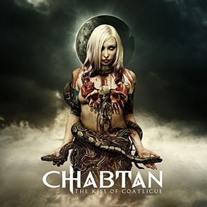 Chabtan - Kiss Of Coatlicue