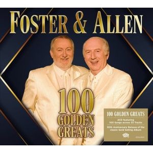 Foster & Allen - 100 Golden Greats