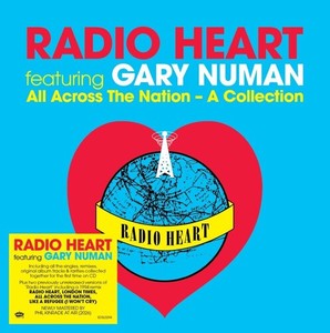 Radio Heart Featuring Gary Numan - All Across The Nation - A Collectio