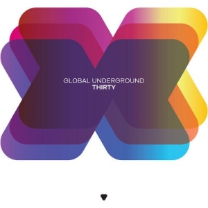 Global Underground - Global Underground: Thirty