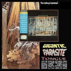 The Callous Daoboys - Gigantic Parasite Tongue/Watching U