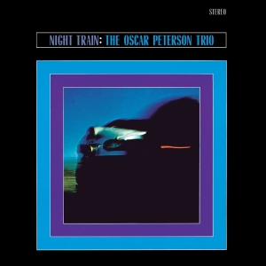 The Oscar Peterson Trio - Night Train