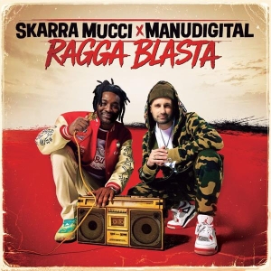 Skarra Mucci & Manudigital - Ragga Blasta