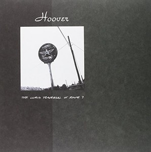 Hoover - Lurid Traversal Of Route 7