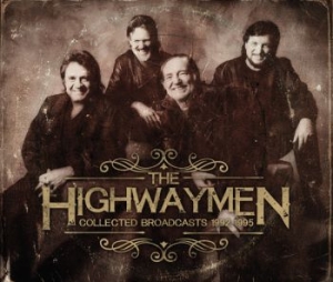 Highwaymen The - Collected Broadcasts 1992 - 1995 (3