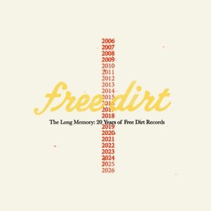 V/A - The Long Memory: 20 Years Of Free Dirt Records
