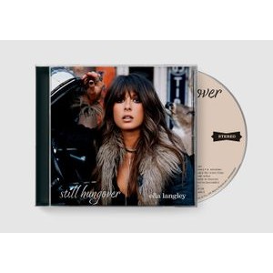 Ella Langley - Still Hungover