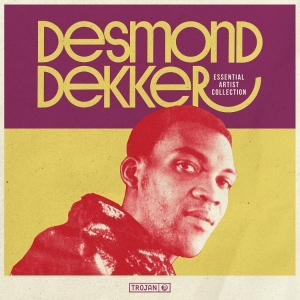 Desmond Dekker - The Essential Artist Collection - D