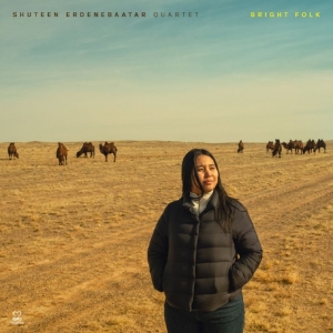 Shuteen Erdenebaatar - Bright Folk