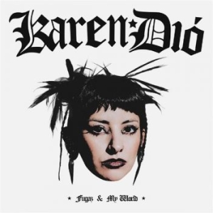 Karen Dió - Fugaz & My World