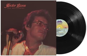 Héctor Lavoe - ¡Que Sentimiento!