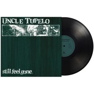 Uncle Tupelo - Still Feel Gone
