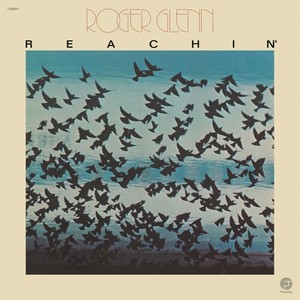 Roger Glenn - Reachin'