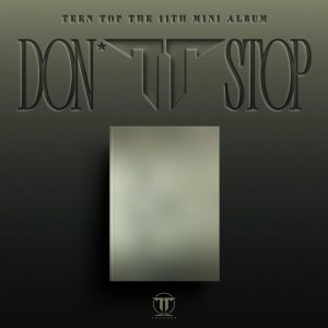 Teen Top - Don´t Stop