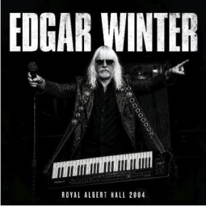 Edgar Winter - Royal Albert Hall 2004