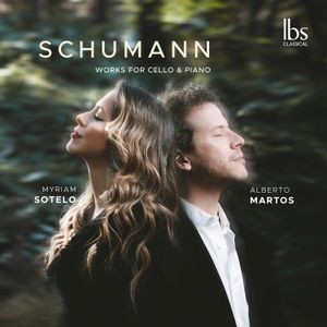 Robert & Clara Schumann - Works For Cello & Piano