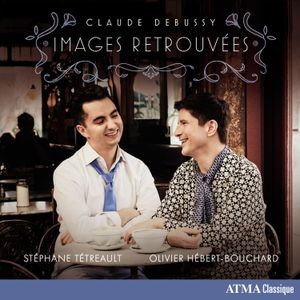 Claude Debussy - Images Retrouvées