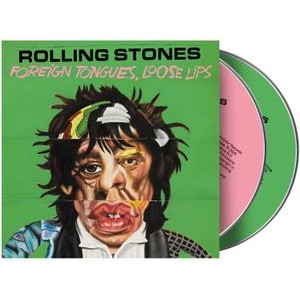 The Rolling Stones - Foreign Tongues, Loose Lips (2Cd Digipack)