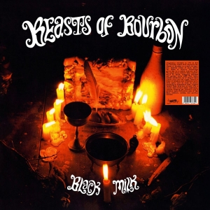 Beasts Of Bourbon - Black Milk (Black Vinyl Lp)