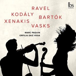 Marc Paquin Orfilia Saiz Vega - Ravel, Kodály, Bartók, Vasks, Xenak