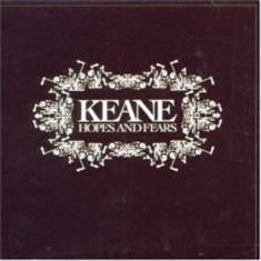 Keane - Hopes And Fears