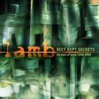 Lamb - Best Kept Secrets - Best Of 1996-2004 ryhmässä Övrigt /  @ Bengans Skivbutik AB (571943)