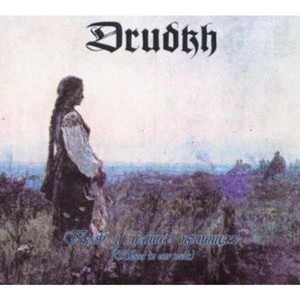 Drudkh - Blood In Our Wells