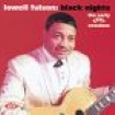Fulson Lowell - Black Nights: The Early Kent Sessio ryhmässä Övrigt /  @ Bengans Skivbutik AB (573964)