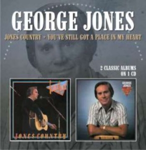 Jones George - Jones Country / You've Still Got A