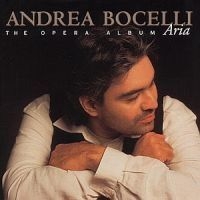 Bocelli Andrea Tenor - Aria - The Opera Album ryhmässä CD @ Bengans Skivbutik AB (580753)