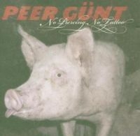 Peer Günt - No Piercing No Tattoo ryhmässä Övrigt /  @ Bengans Skivbutik AB (581190)