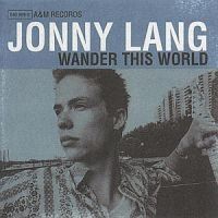 Jonny Lang - Wander This World ryhmässä CD @ Bengans Skivbutik AB (582737)