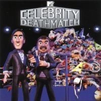 Various Artists - Celebrity Death Match ryhmässä Övrigt /  @ Bengans Skivbutik AB (587447)