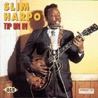 Slim Harpo - Tip On In ryhmässä CD @ Bengans Skivbutik AB (591306)