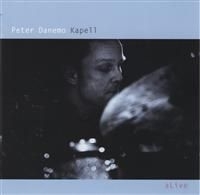 Danemo Peter Kapell - Alive ryhmässä CD @ Bengans Skivbutik AB (592115)