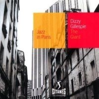 Dizzy Gillespie - Giant - Jazz In Paris ryhmässä CD @ Bengans Skivbutik AB (594646)