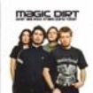 Magic Dirt - What Are Rock Stars Doing Today ryhmässä Övrigt /  @ Bengans Skivbutik AB (595984)