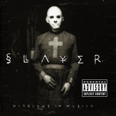 Slayer - Diabolus In Musica