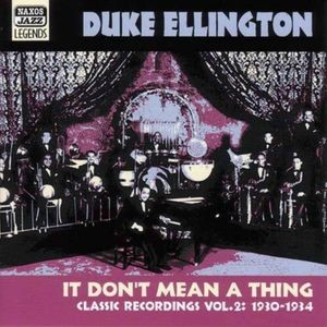 Duke Ellington - Vol 2 - It Dont Mean A Thing